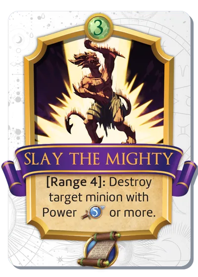 Slay the Mighty